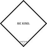 [:en]be kind[:]