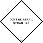 [:en]dont be afraid of failure[:]